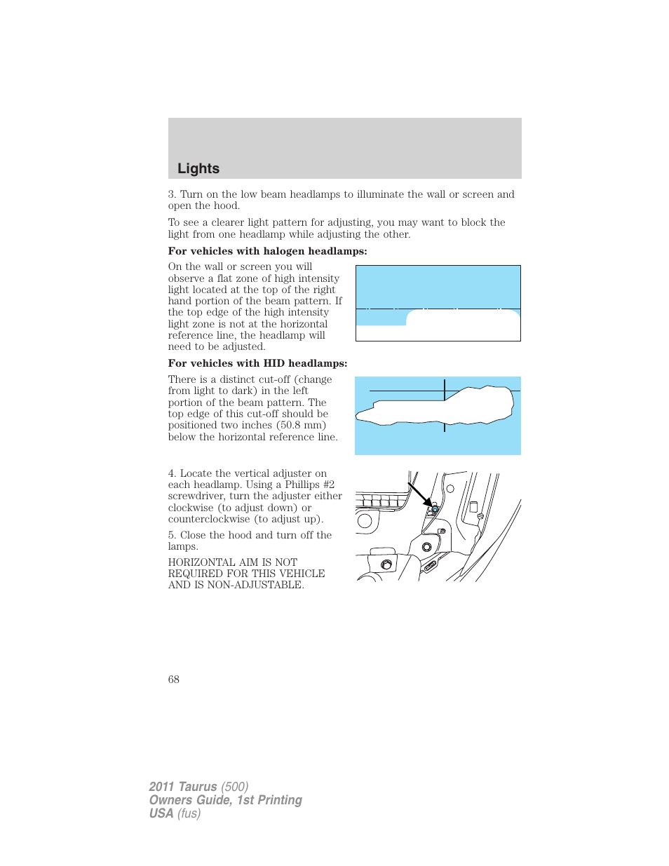 Lights | FORD 2011 Taurus v.1 User Manual | Page 68 / 406