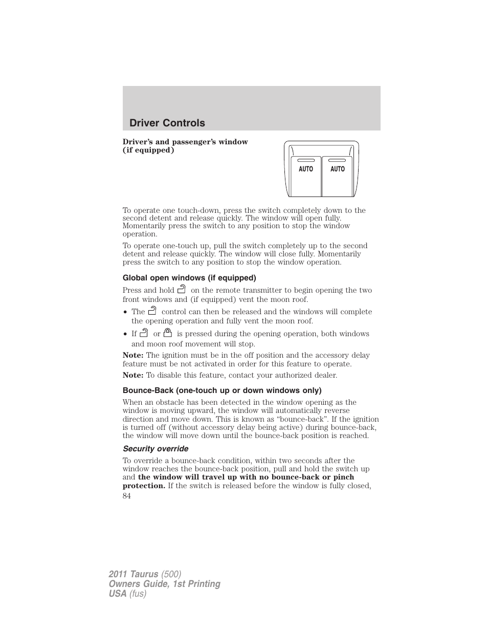 Global open windows (if equipped), Bounce-back (one-touch up or down windows only), Security override | Driver controls | FORD 2011 Taurus v.1 User Manual | Page 84 / 406