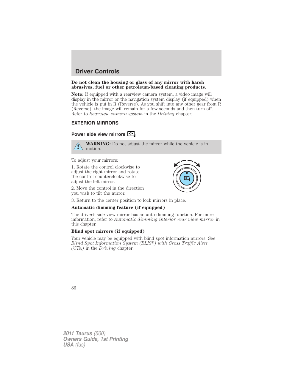 Exterior mirrors, Power side view mirrors, Driver controls | FORD 2011 Taurus v.1 User Manual | Page 86 / 406