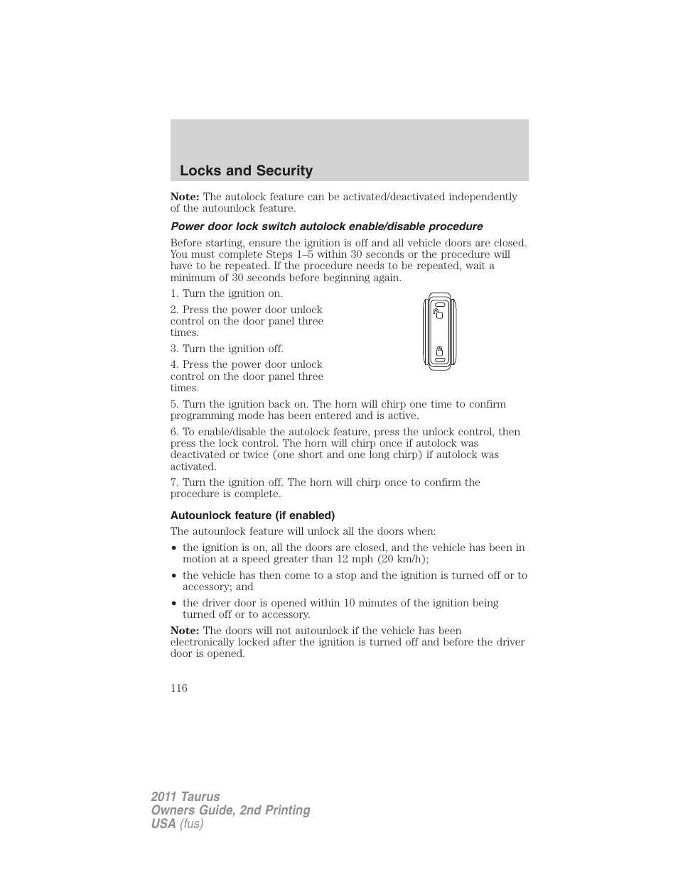 Autounlock feature (if enabled), Locks and security | FORD 2011 Taurus v.2 User Manual | Page 116 / 404