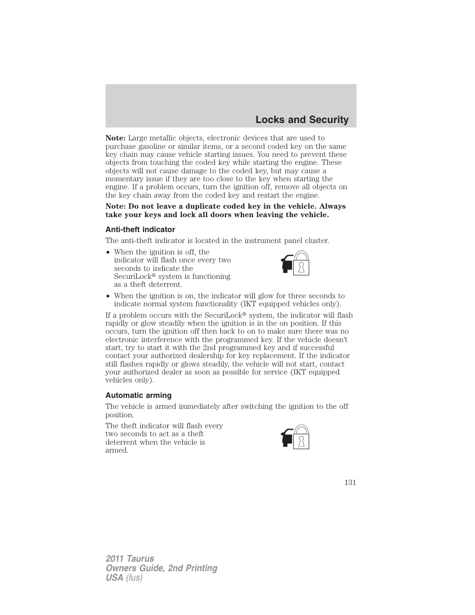 Anti-theft indicator, Automatic arming, Locks and security | FORD 2011 Taurus v.2 User Manual | Page 131 / 404