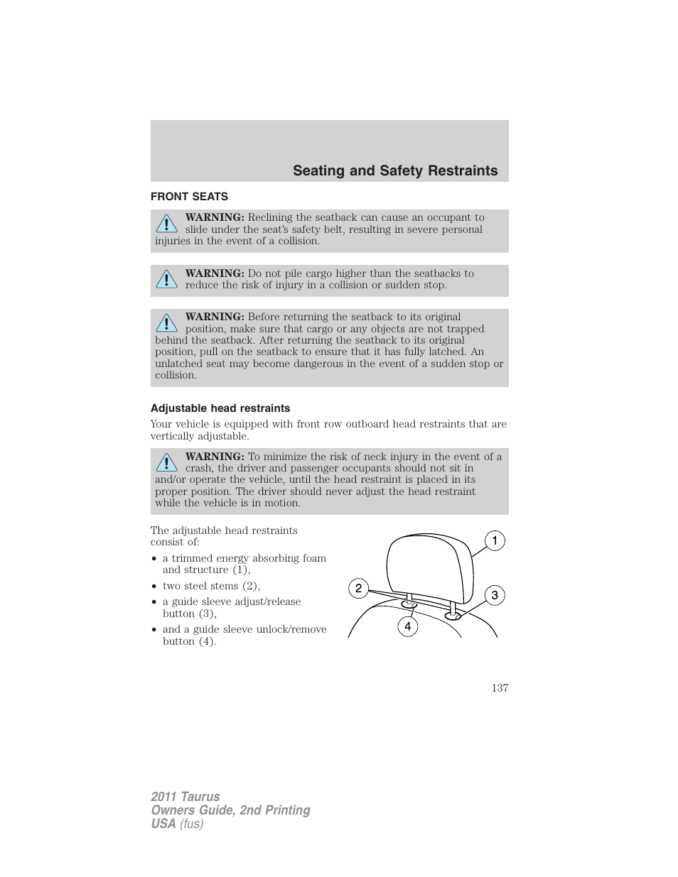 Seating and safety restraints, Front seats, Adjustable head restraints | Seating | FORD 2011 Taurus v.2 User Manual | Page 137 / 404