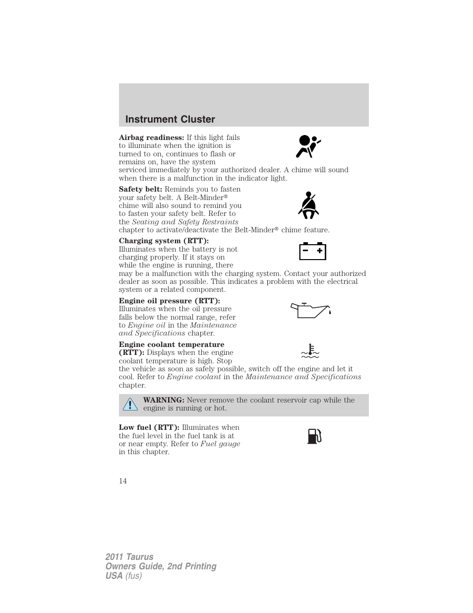 Instrument cluster | FORD 2011 Taurus v.2 User Manual | Page 14 / 404