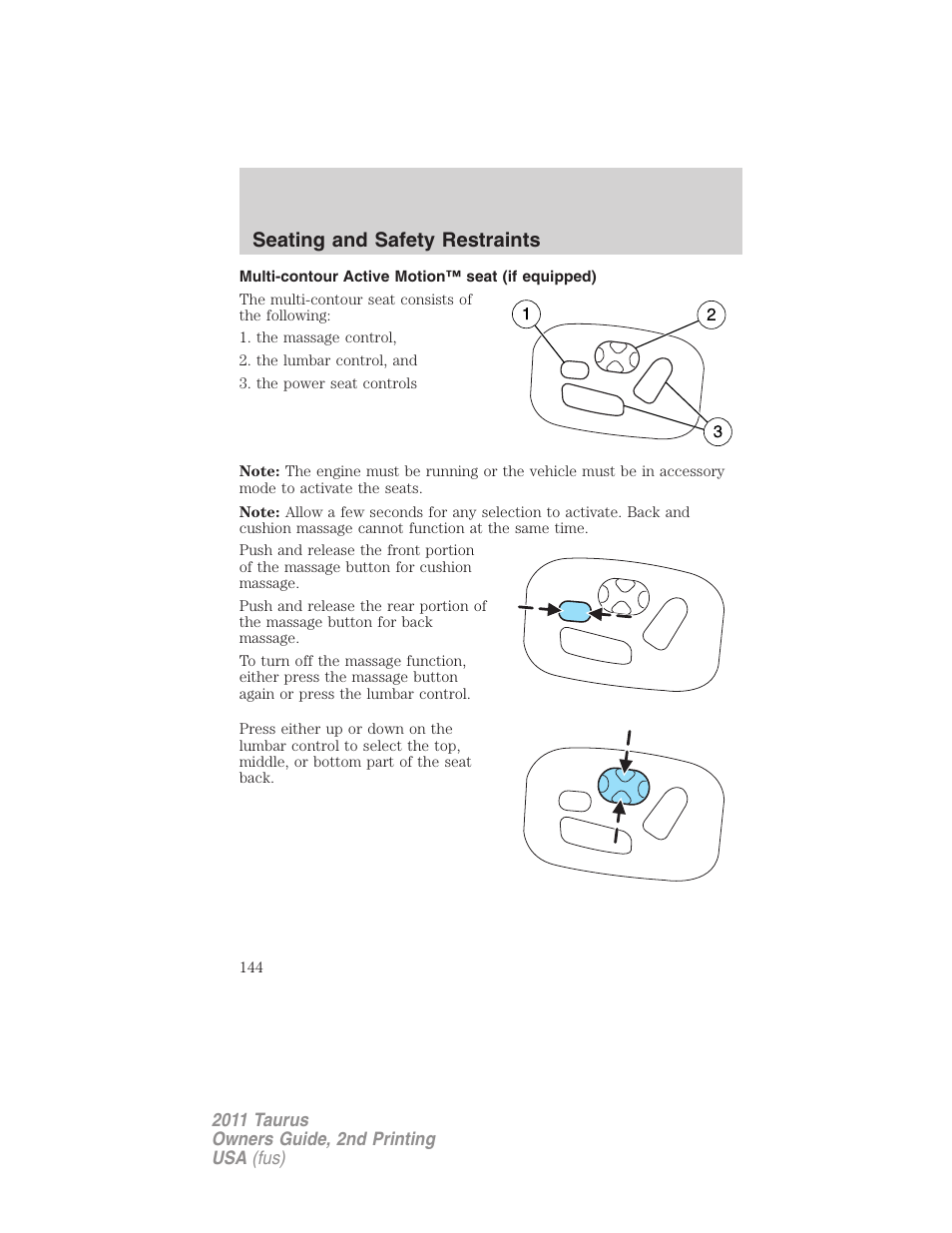 Multi-contour active motion™ seat (if equipped), Seating and safety restraints | FORD 2011 Taurus v.2 User Manual | Page 144 / 404