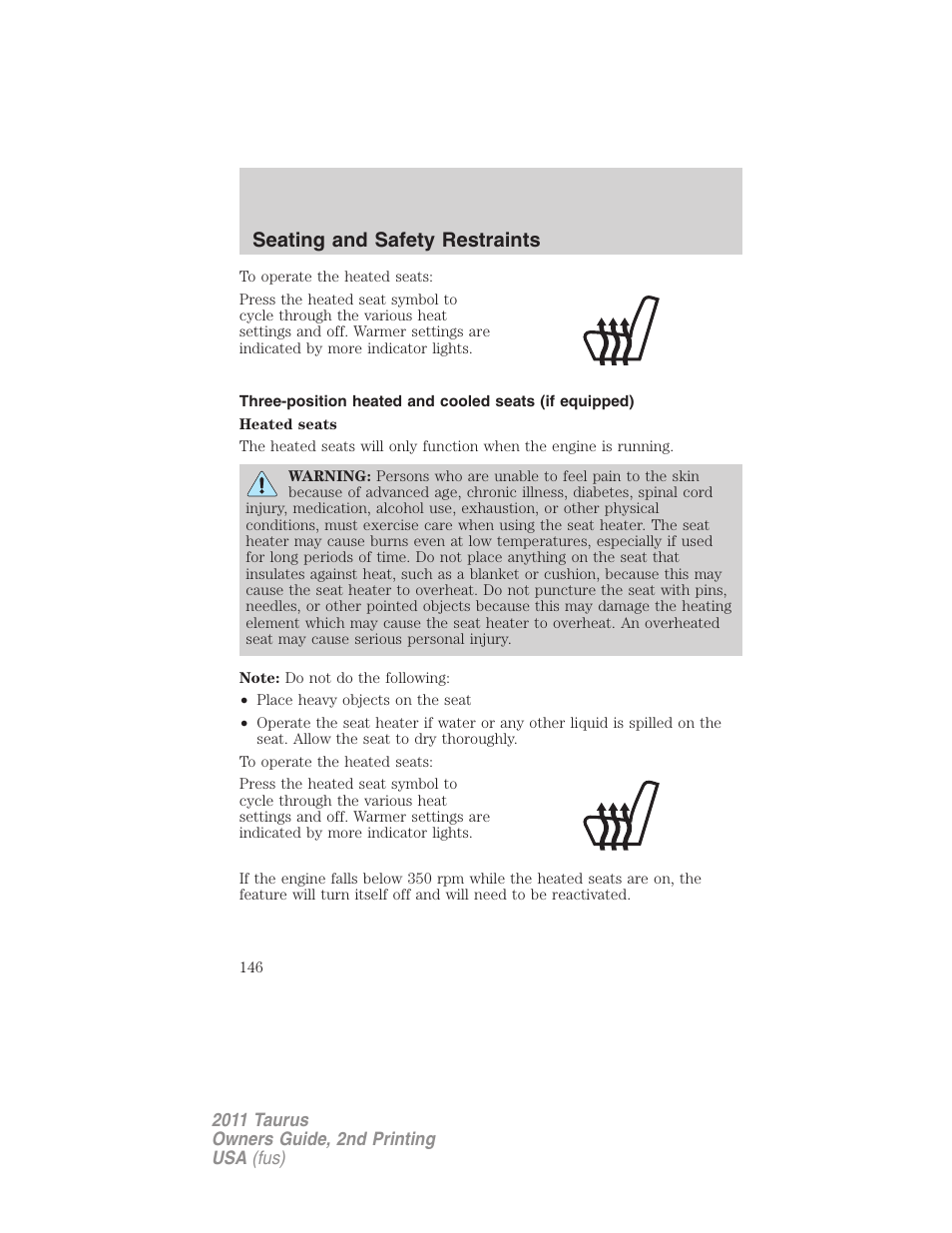 Seating and safety restraints | FORD 2011 Taurus v.2 User Manual | Page 146 / 404