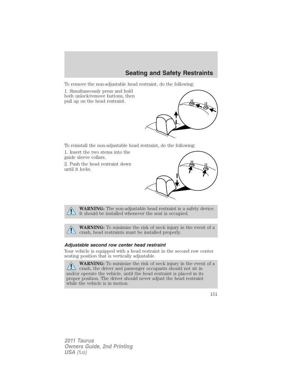 Adjustable second row center head restraint, Seating and safety restraints | FORD 2011 Taurus v.2 User Manual | Page 151 / 404