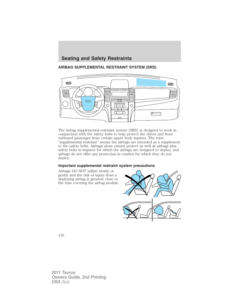 Airbag supplemental restraint system (srs), Airbags, Seating and safety restraints | FORD 2011 Taurus v.2 User Manual | Page 170 / 404