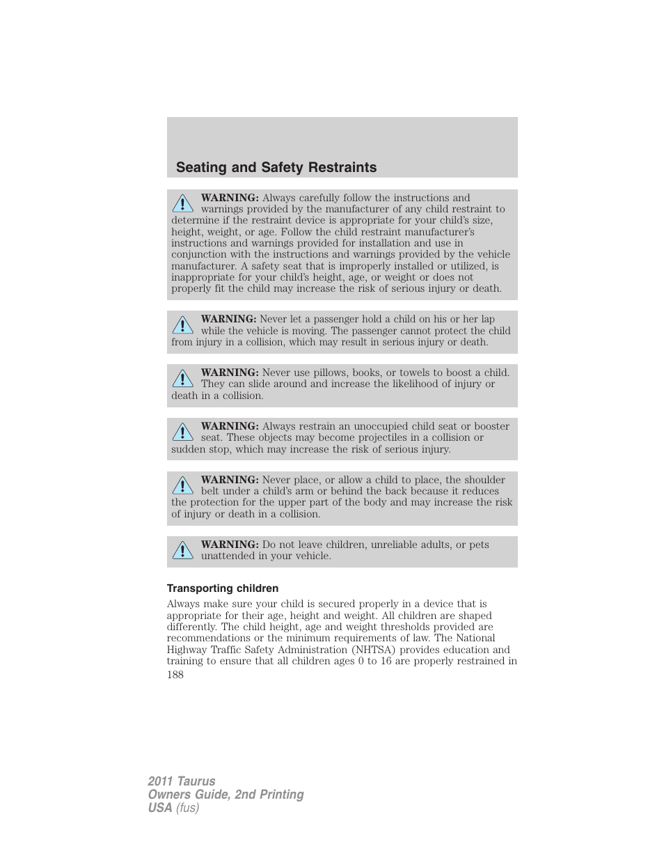 Transporting children, Seating and safety restraints | FORD 2011 Taurus v.2 User Manual | Page 188 / 404
