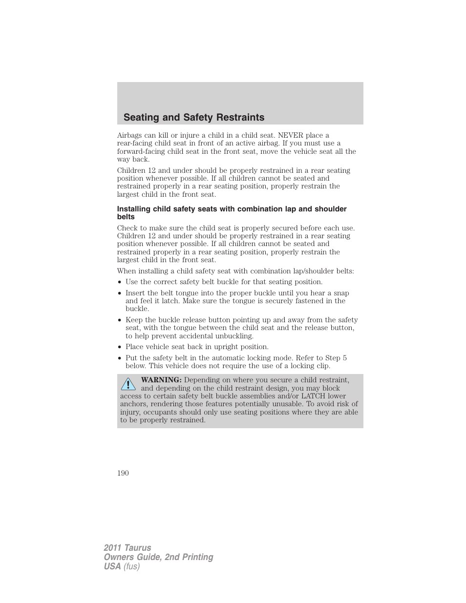 Seating and safety restraints | FORD 2011 Taurus v.2 User Manual | Page 190 / 404