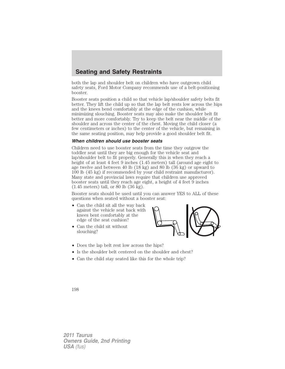 When children should use booster seats, Seating and safety restraints | FORD 2011 Taurus v.2 User Manual | Page 198 / 404