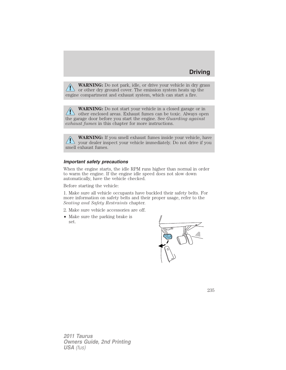 Important safety precautions, Driving | FORD 2011 Taurus v.2 User Manual | Page 235 / 404