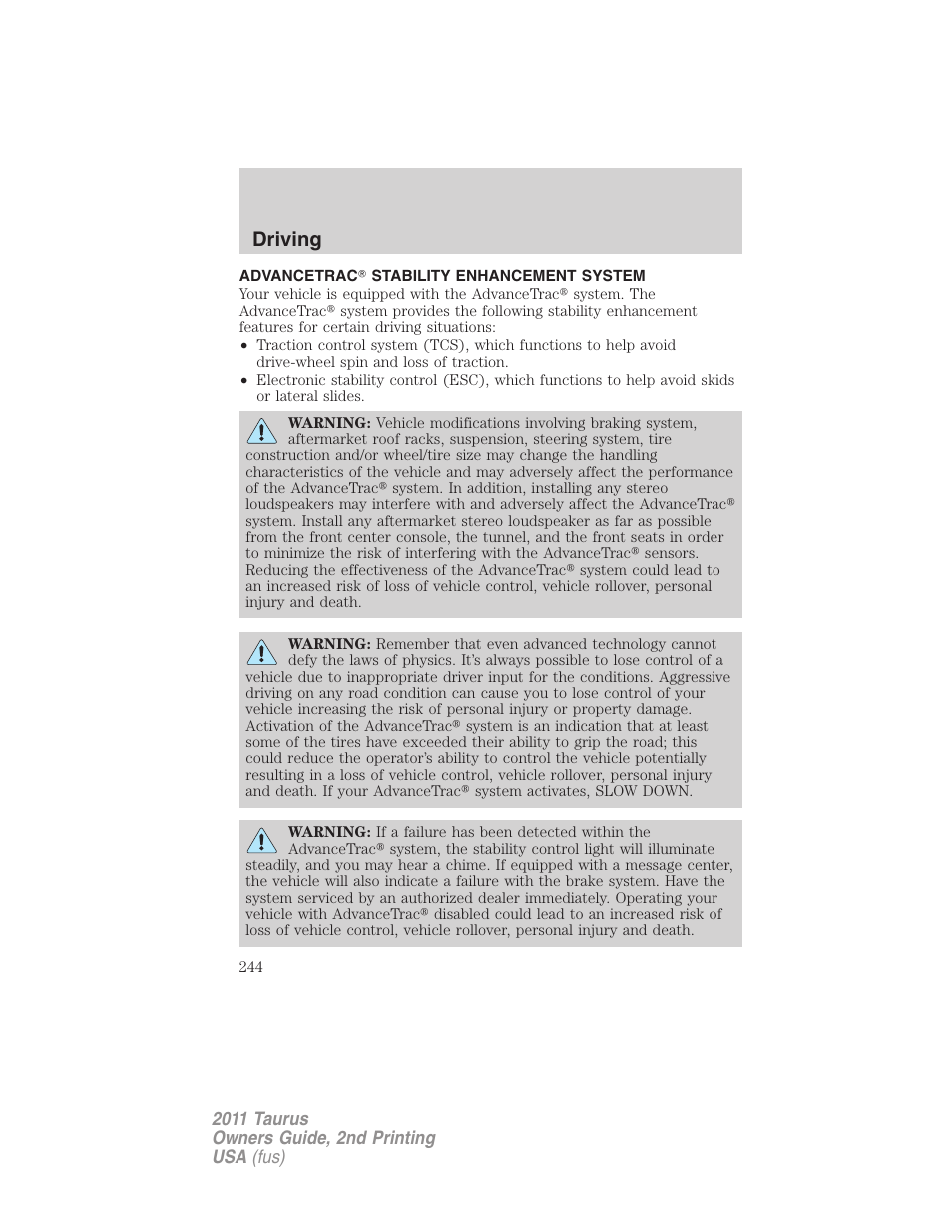 Advancetrac stability enhancement system, Advancetrac, Driving | FORD 2011 Taurus v.2 User Manual | Page 244 / 404