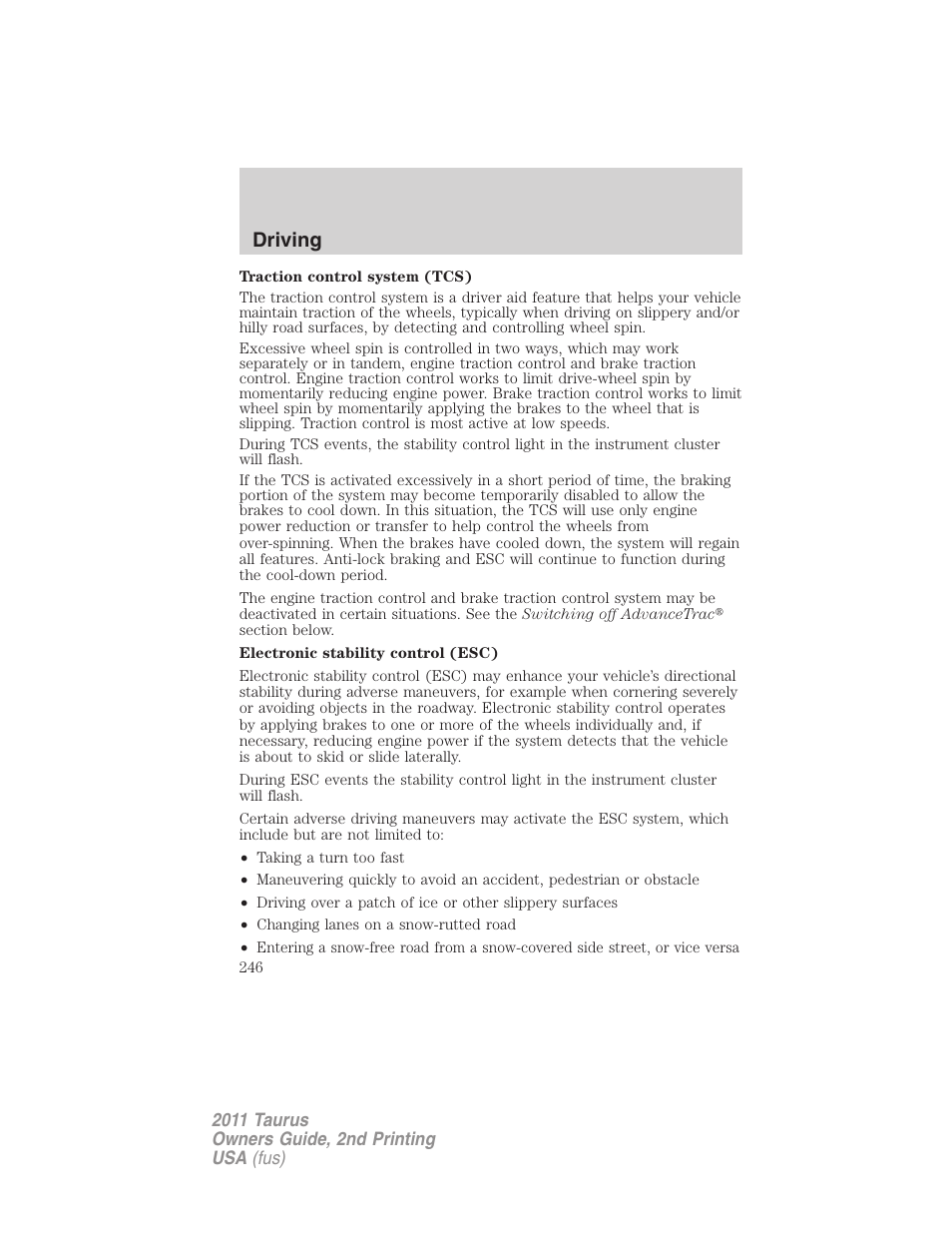 Driving | FORD 2011 Taurus v.2 User Manual | Page 246 / 404