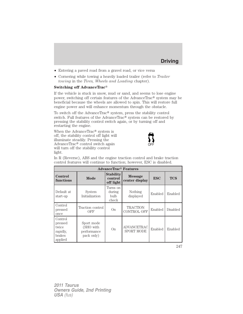 Driving | FORD 2011 Taurus v.2 User Manual | Page 247 / 404