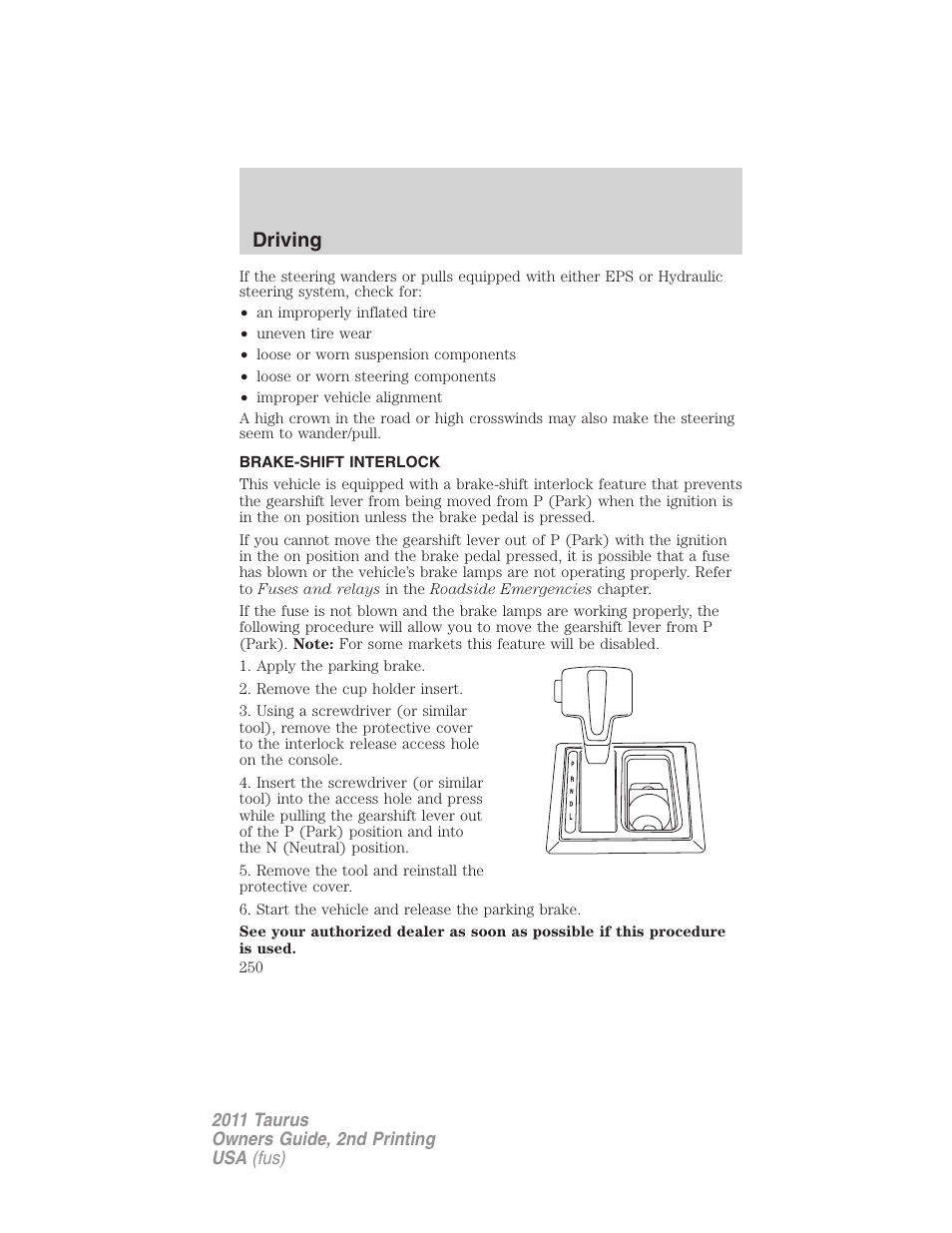 Brake-shift interlock, Driving | FORD 2011 Taurus v.2 User Manual | Page 250 / 404