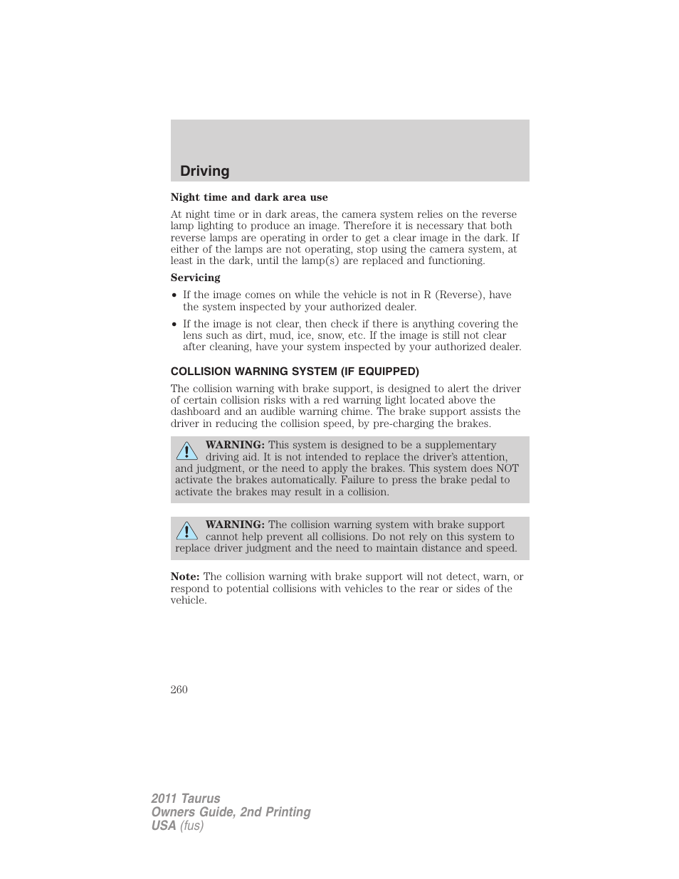 Collision warning system (if equipped), Driving | FORD 2011 Taurus v.2 User Manual | Page 260 / 404