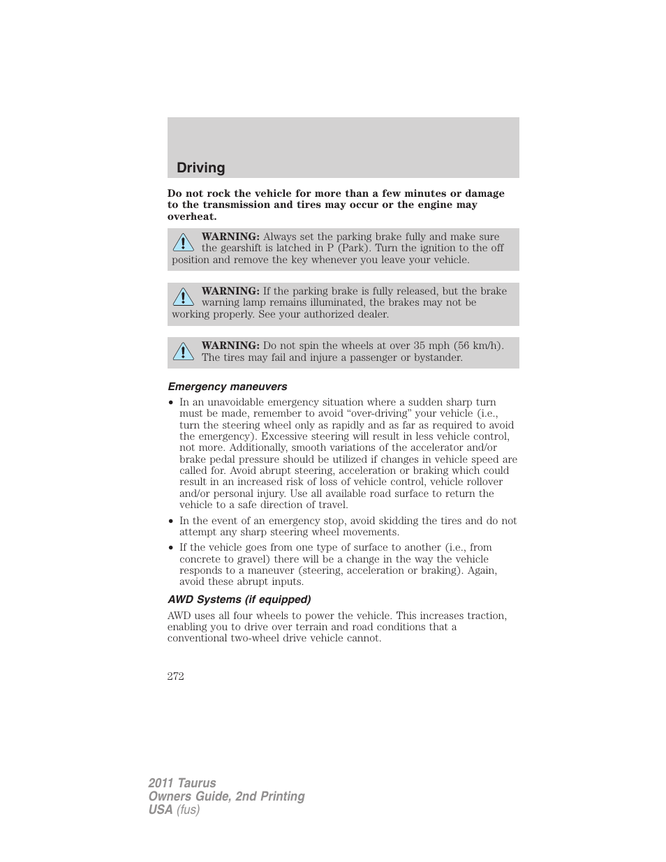 Emergency maneuvers, Awd systems (if equipped), Driving | FORD 2011 Taurus v.2 User Manual | Page 272 / 404