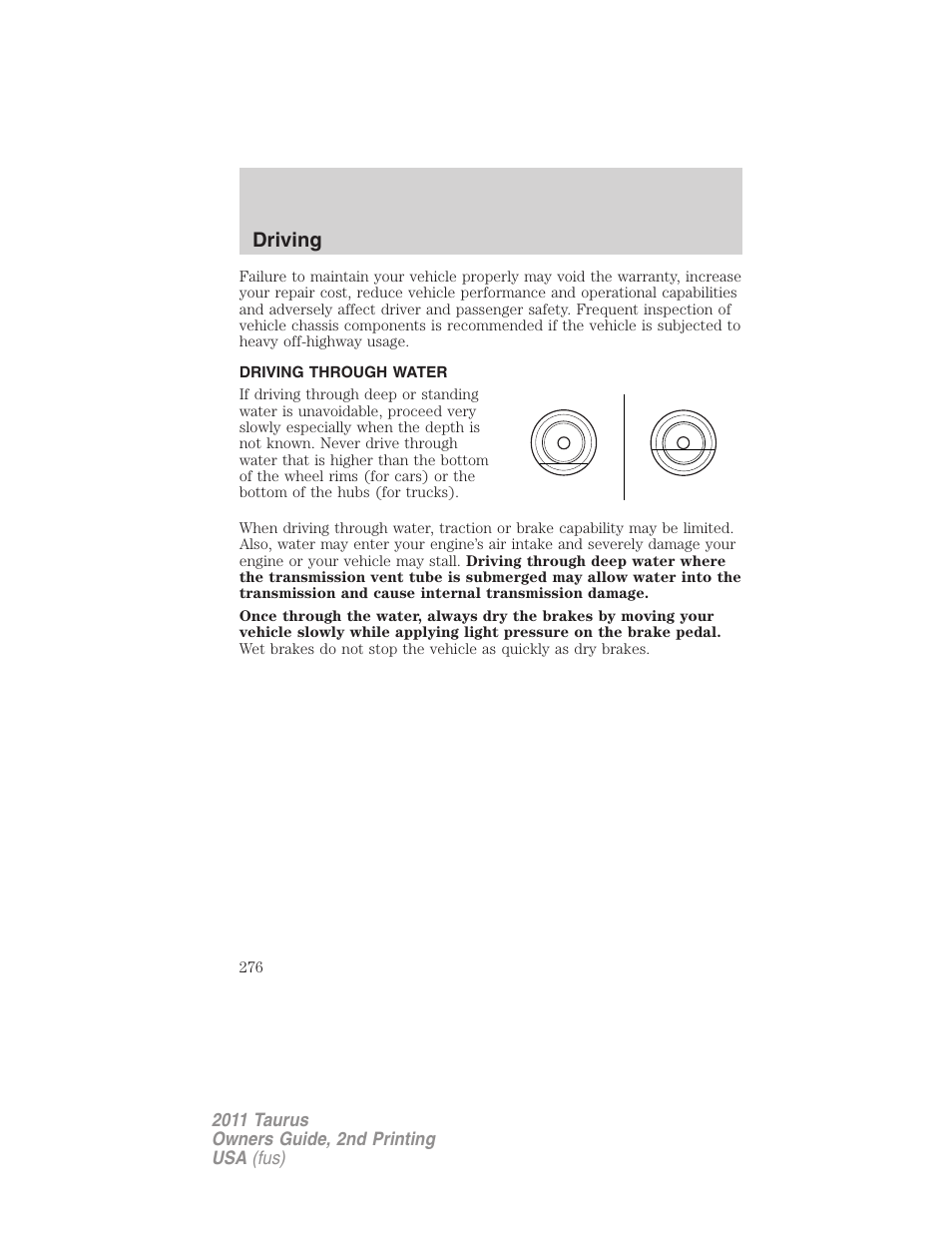 Driving through water, Driving | FORD 2011 Taurus v.2 User Manual | Page 276 / 404