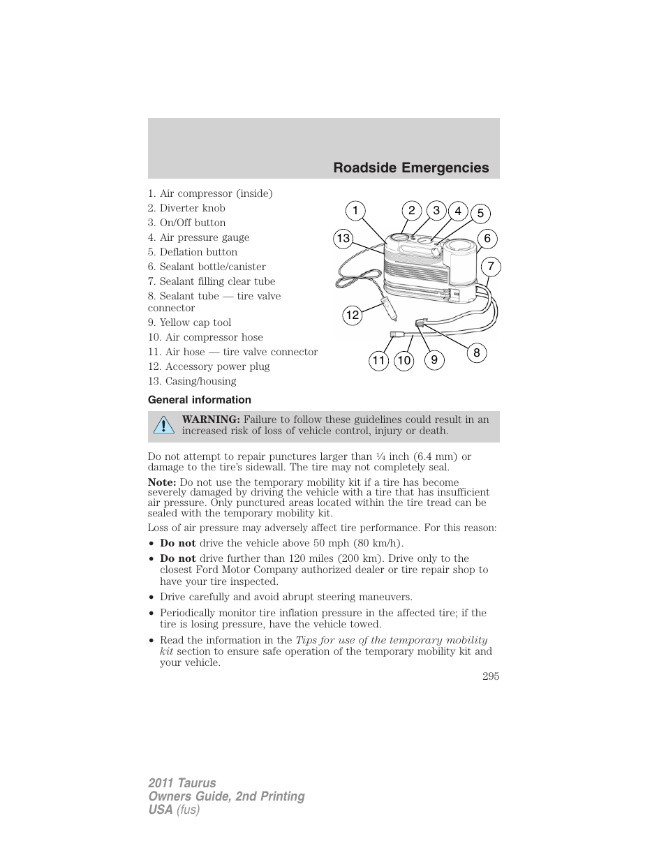 General information, Roadside emergencies | FORD 2011 Taurus v.2 User Manual | Page 295 / 404