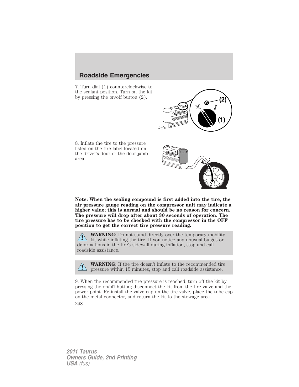 2) (1) roadside emergencies | FORD 2011 Taurus v.2 User Manual | Page 298 / 404