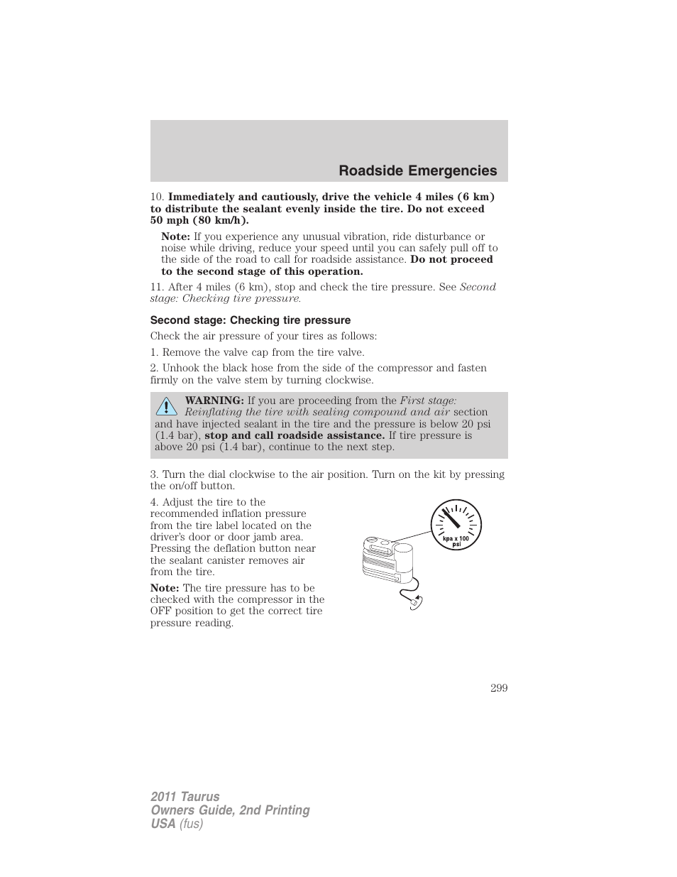 Second stage: checking tire pressure, Roadside emergencies | FORD 2011 Taurus v.2 User Manual | Page 299 / 404