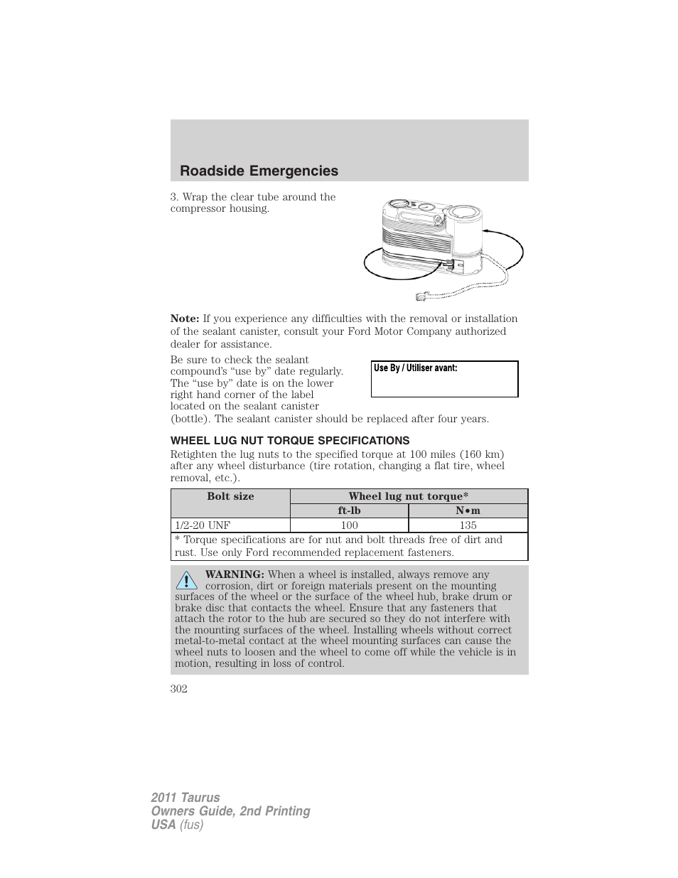Wheel lug nut torque specifications, Wheel lug nut torque, Roadside emergencies | FORD 2011 Taurus v.2 User Manual | Page 302 / 404