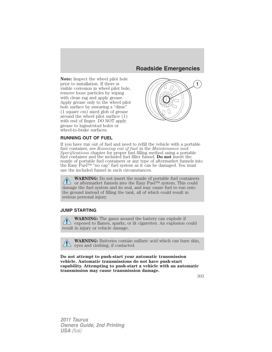 Running out of fuel, Jump starting, Roadside emergencies | FORD 2011 Taurus v.2 User Manual | Page 303 / 404