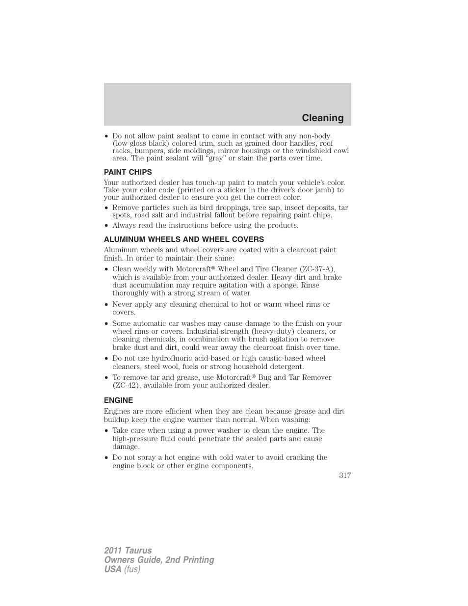 Paint chips, Aluminum wheels and wheel covers, Engine | Cleaning | FORD 2011 Taurus v.2 User Manual | Page 317 / 404