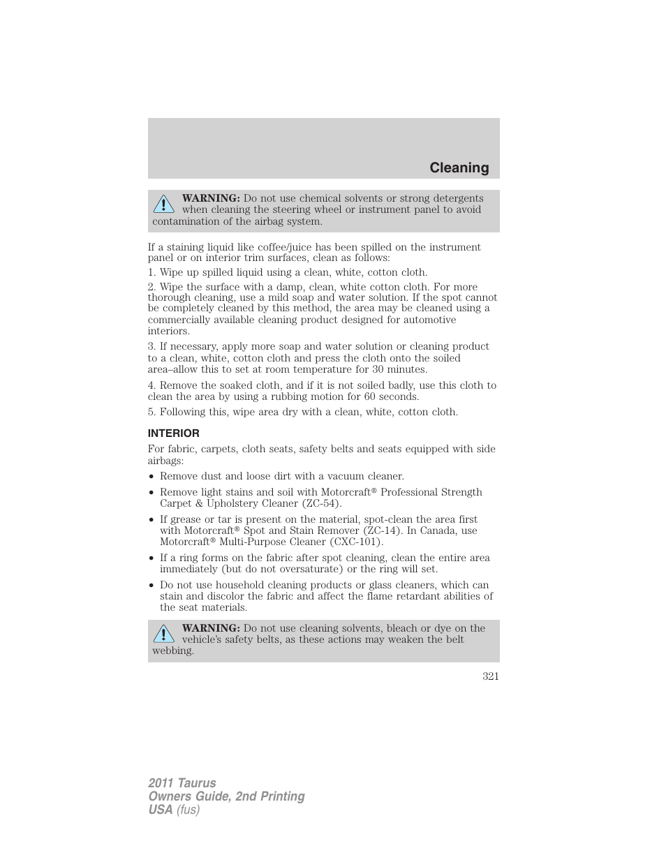 Interior, Cleaning | FORD 2011 Taurus v.2 User Manual | Page 321 / 404