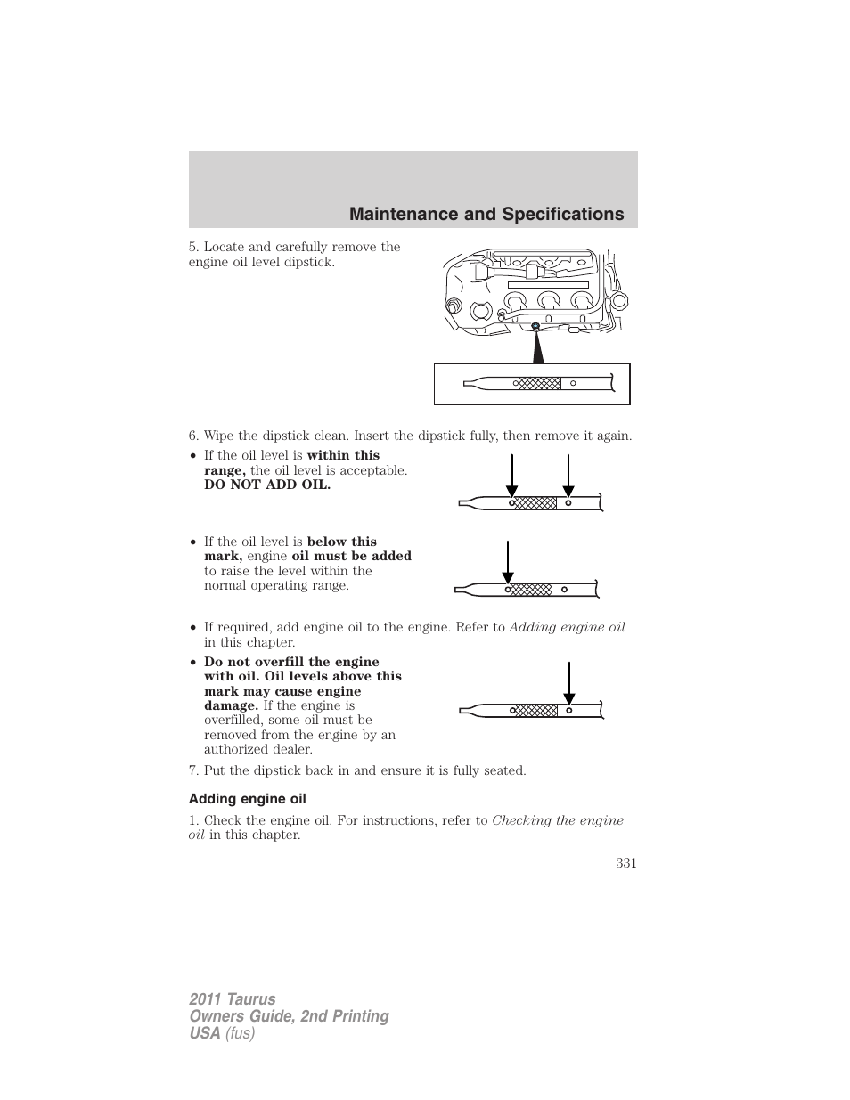 Adding engine oil, Maintenance and specifications | FORD 2011 Taurus v.2 User Manual | Page 331 / 404