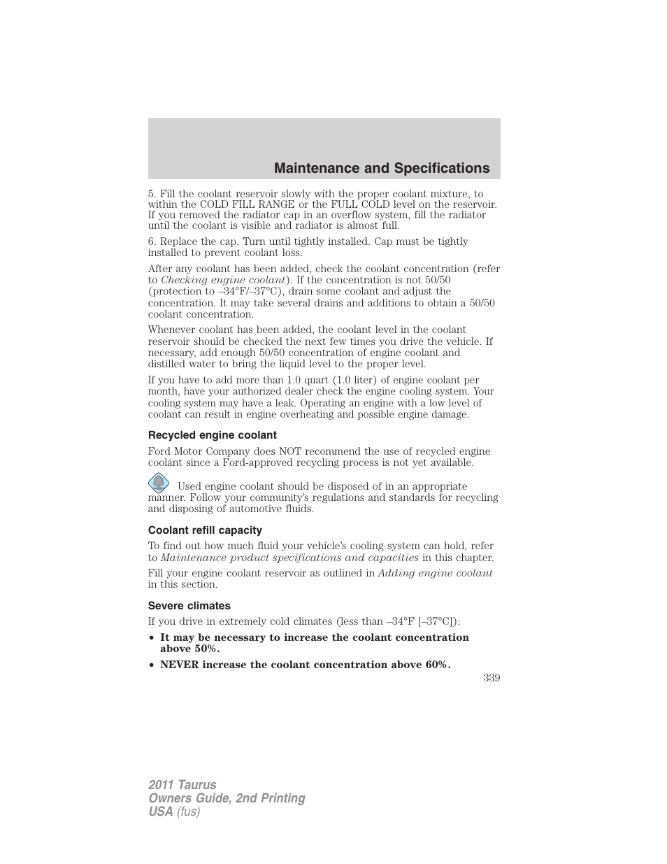 Recycled engine coolant, Coolant refill capacity, Severe climates | Maintenance and specifications | FORD 2011 Taurus v.2 User Manual | Page 339 / 404