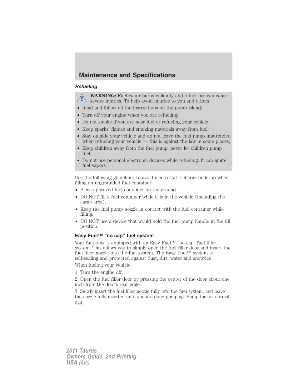 Refueling, Easy fuel™ “no cap” fuel system, Maintenance and specifications | FORD 2011 Taurus v.2 User Manual | Page 344 / 404