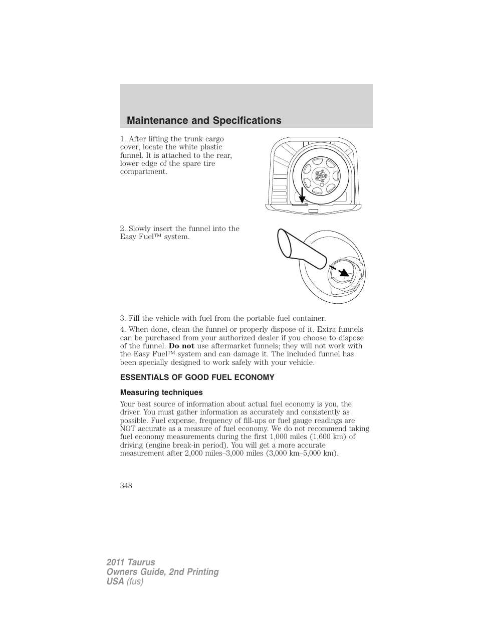 Essentials of good fuel economy, Measuring techniques, Maintenance and specifications | FORD 2011 Taurus v.2 User Manual | Page 348 / 404