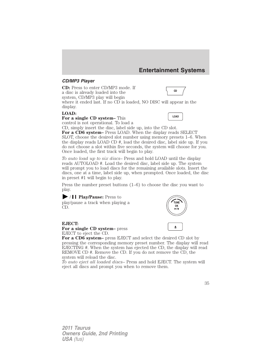 Cd/mp3 player, Entertainment systems | FORD 2011 Taurus v.2 User Manual | Page 35 / 404