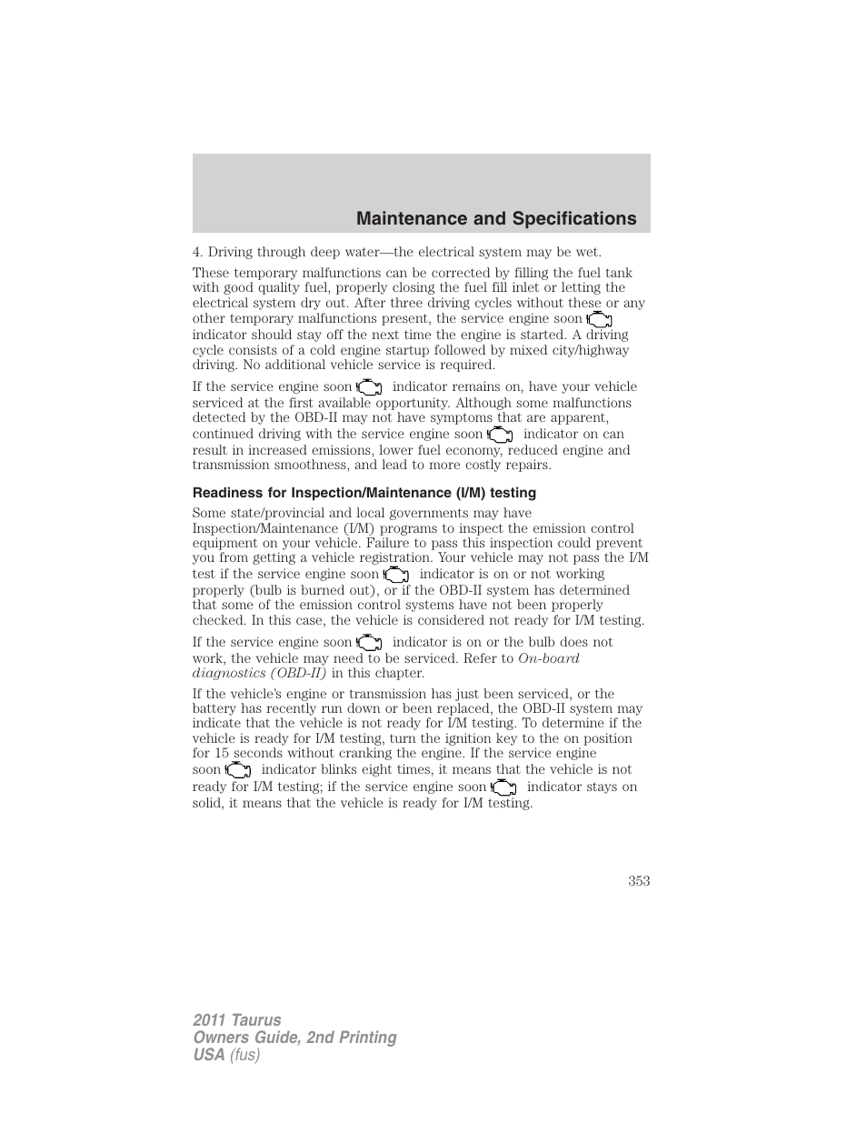 Readiness for inspection/maintenance (i/m) testing, Maintenance and specifications | FORD 2011 Taurus v.2 User Manual | Page 353 / 404