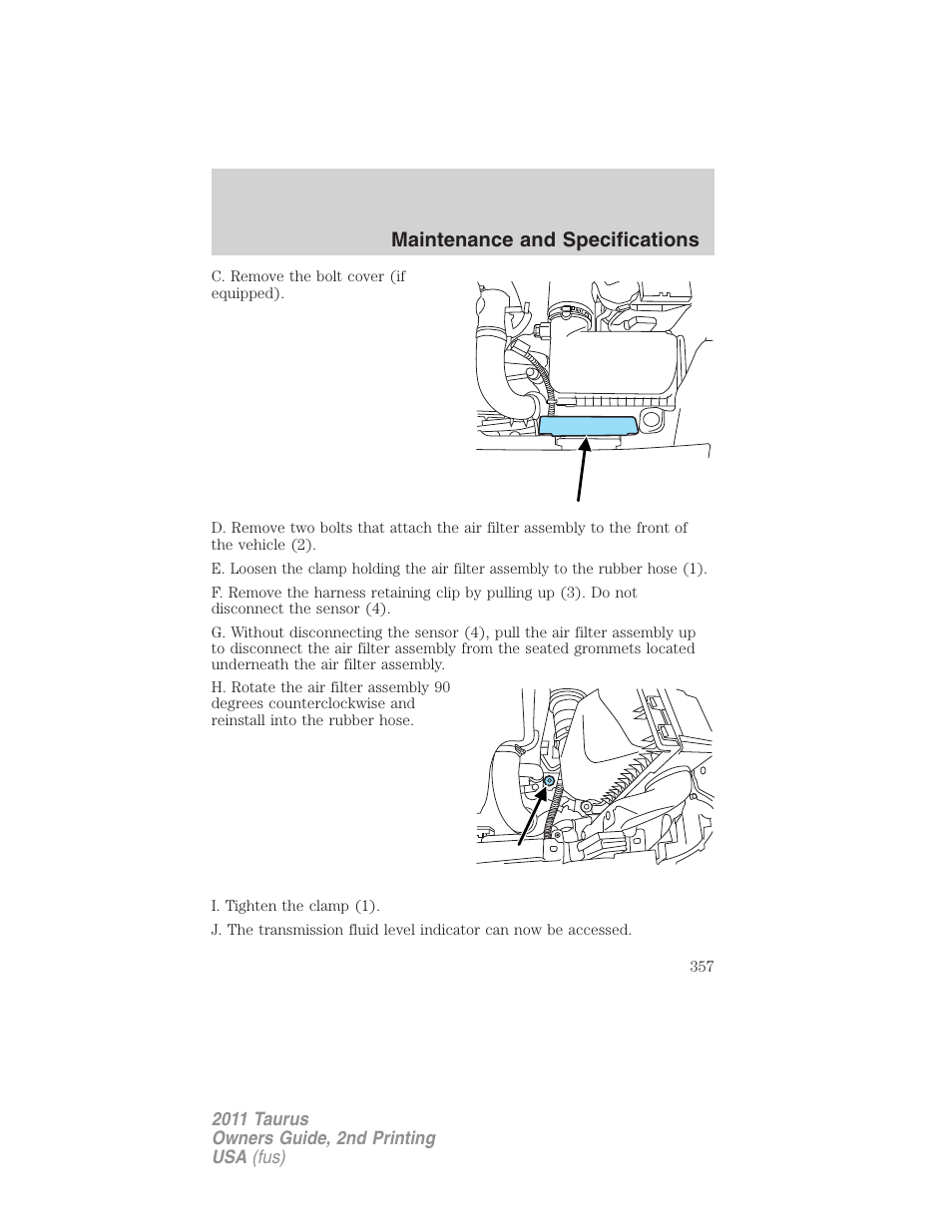 Maintenance and specifications | FORD 2011 Taurus v.2 User Manual | Page 357 / 404