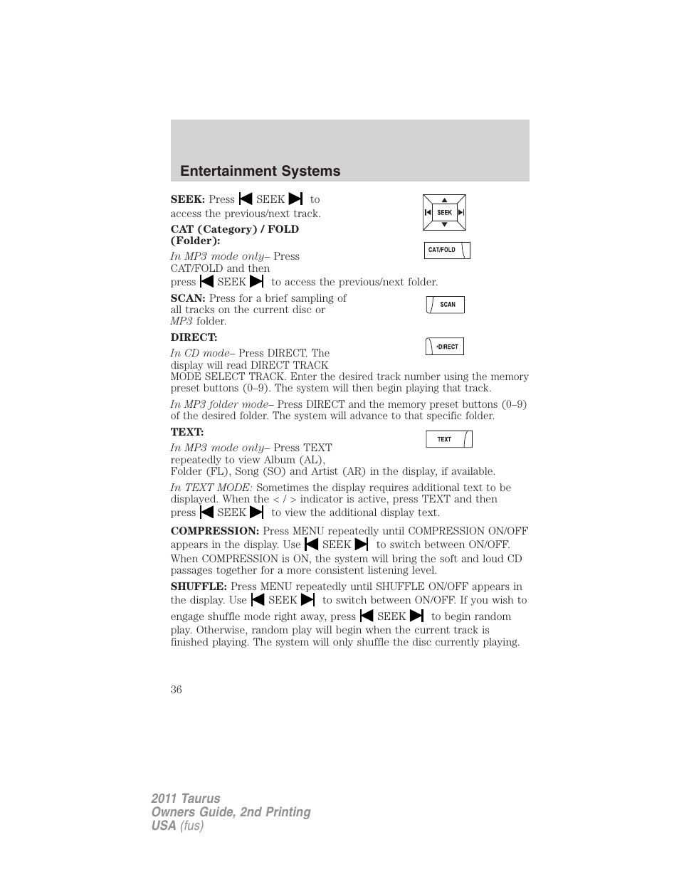 Entertainment systems | FORD 2011 Taurus v.2 User Manual | Page 36 / 404