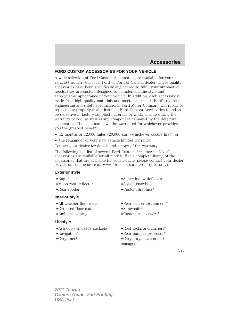 Accessories, Ford custom accessories for your vehicle, Exterior style | Interior style, Lifestyle | FORD 2011 Taurus v.2 User Manual | Page 373 / 404