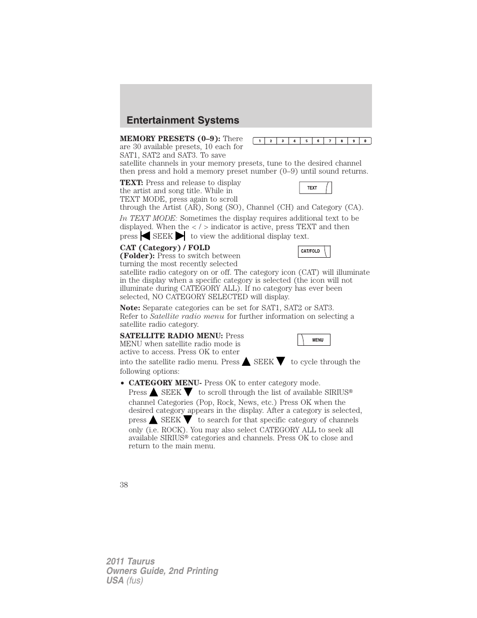 Entertainment systems | FORD 2011 Taurus v.2 User Manual | Page 38 / 404