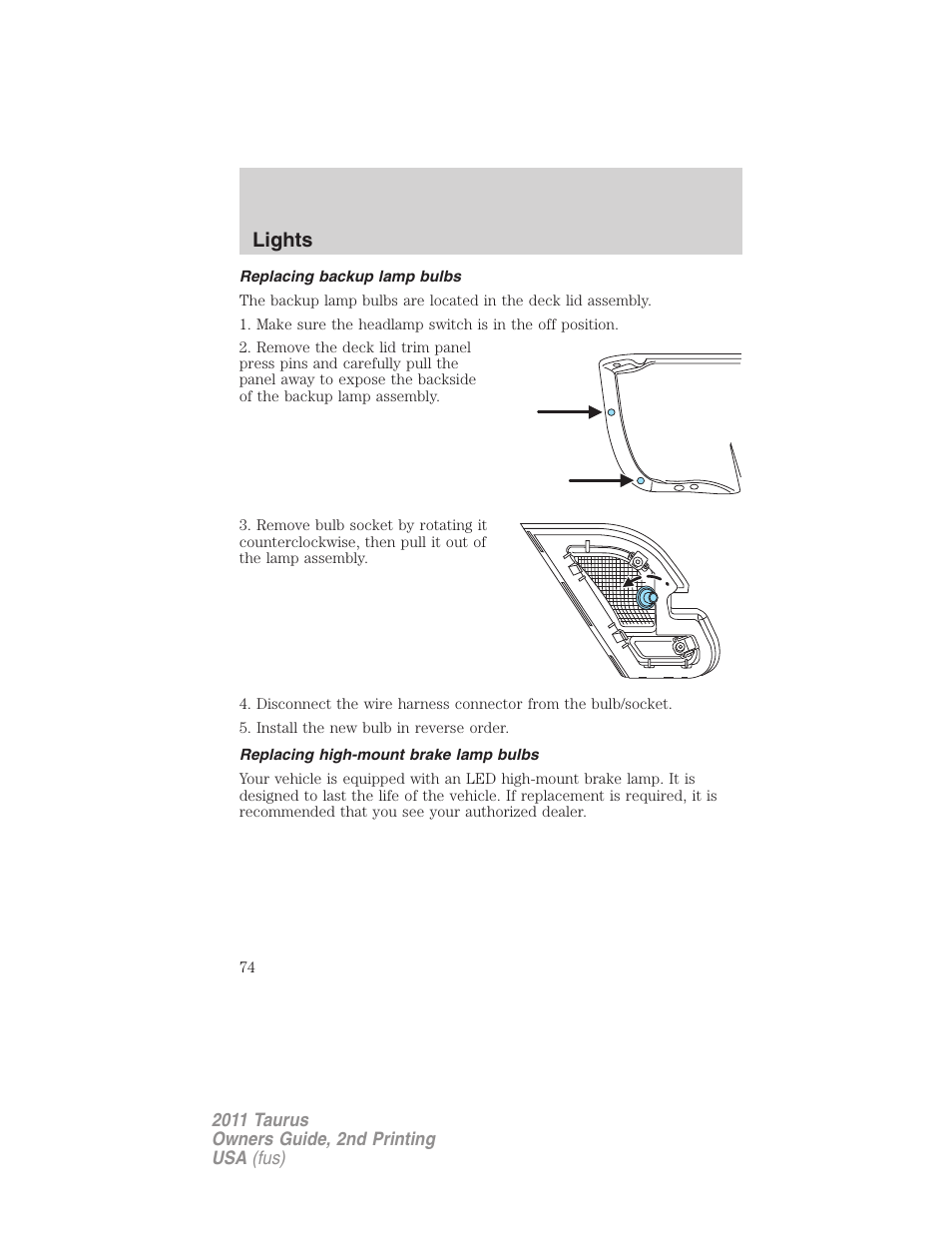 Replacing backup lamp bulbs, Replacing high-mount brake lamp bulbs, Lights | FORD 2011 Taurus v.2 User Manual | Page 74 / 404