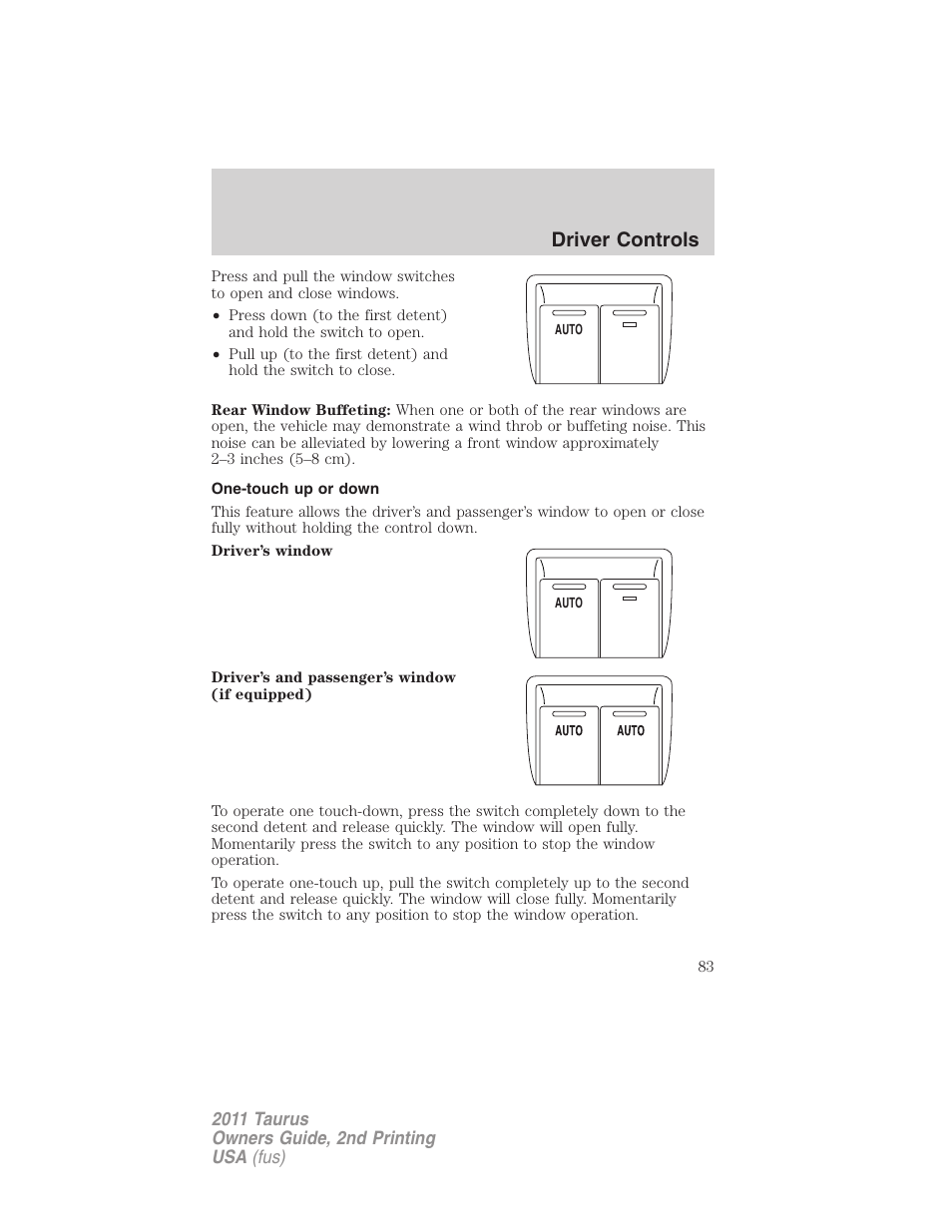 One-touch up or down, Driver controls | FORD 2011 Taurus v.2 User Manual | Page 83 / 404