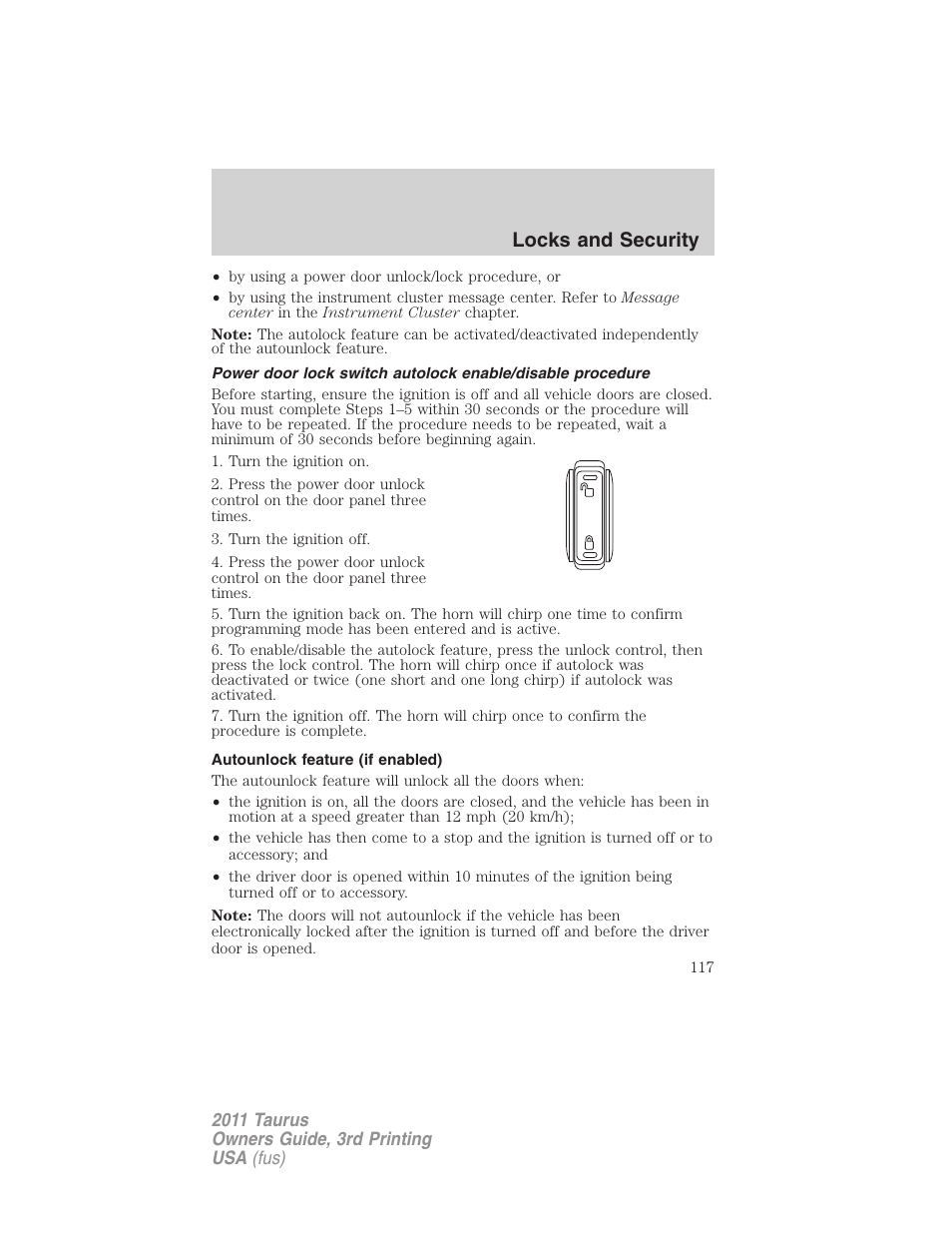 Autounlock feature (if enabled), Locks and security | FORD 2011 Taurus v.3 User Manual | Page 117 / 408