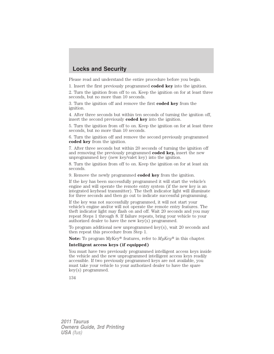 Locks and security | FORD 2011 Taurus v.3 User Manual | Page 134 / 408