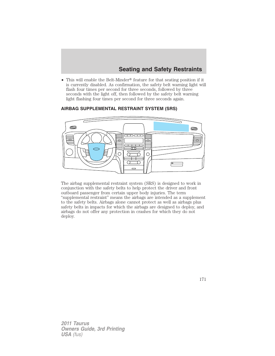 Airbag supplemental restraint system (srs), Airbags, Seating and safety restraints | FORD 2011 Taurus v.3 User Manual | Page 171 / 408