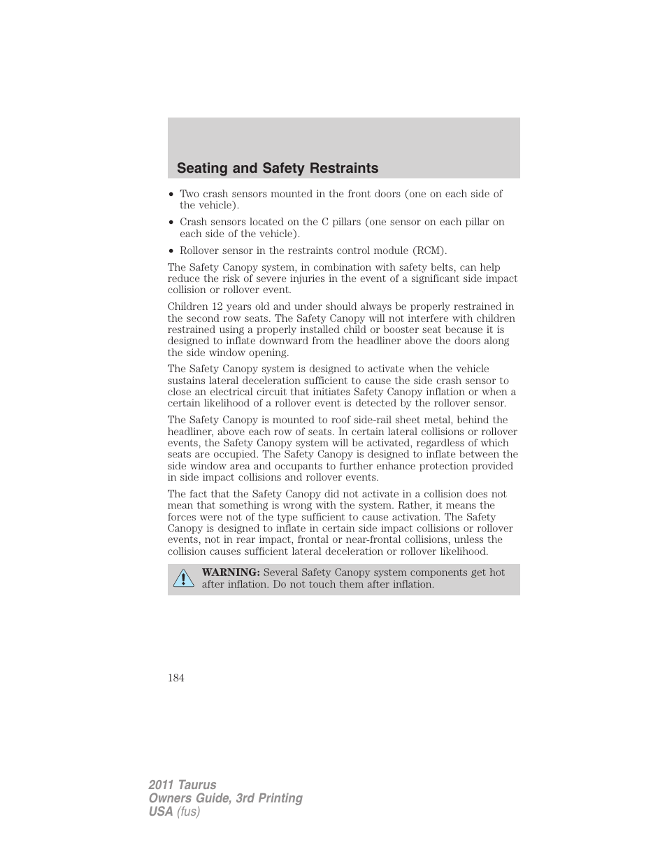 Seating and safety restraints | FORD 2011 Taurus v.3 User Manual | Page 184 / 408