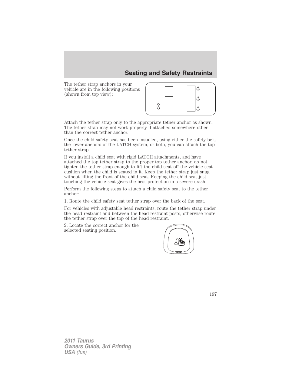 Seating and safety restraints | FORD 2011 Taurus v.3 User Manual | Page 197 / 408