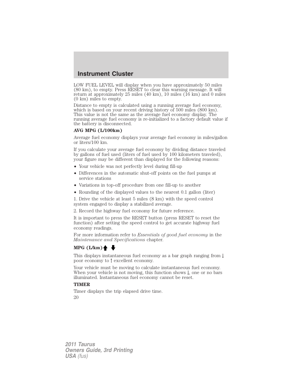 Instrument cluster | FORD 2011 Taurus v.3 User Manual | Page 20 / 408