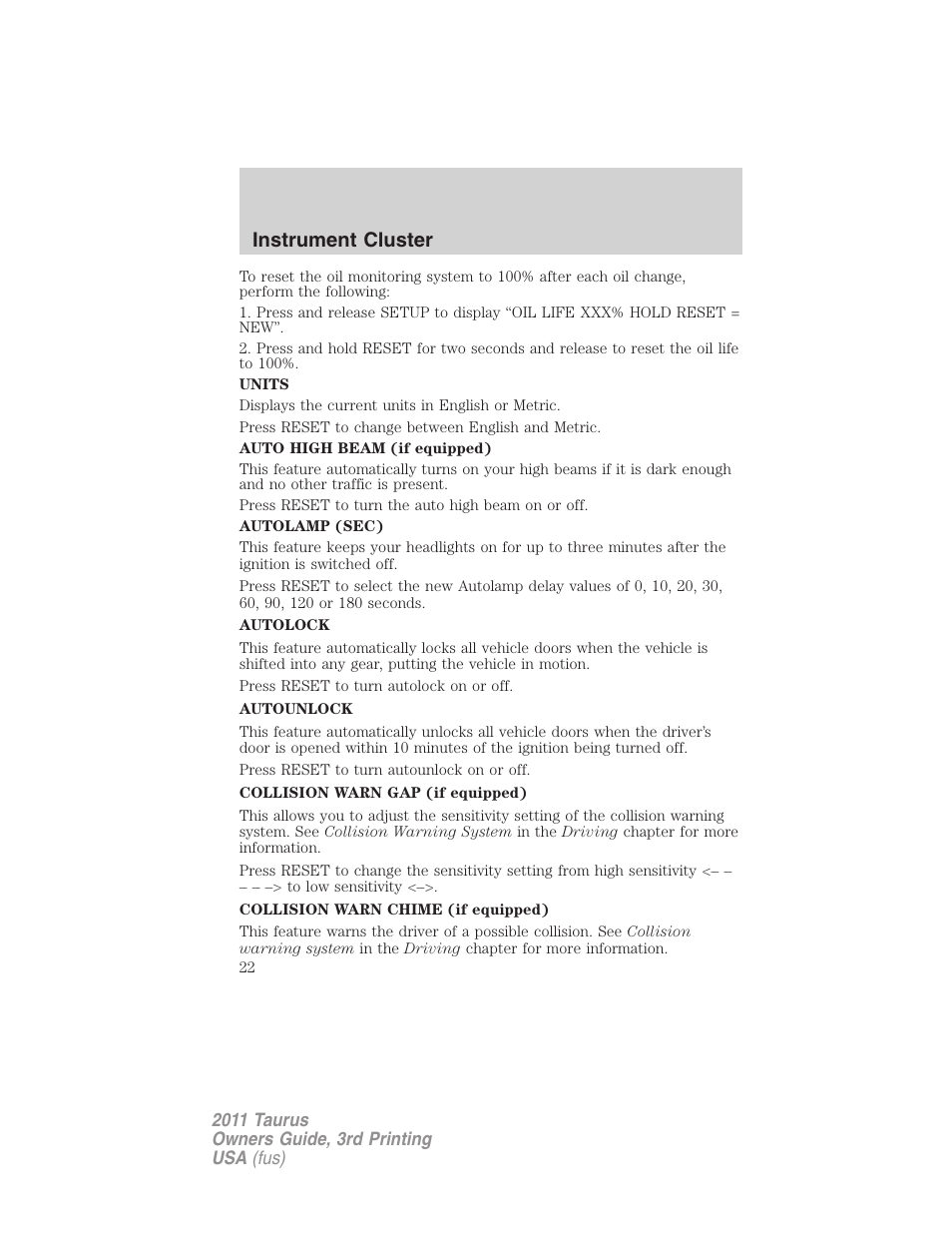 Instrument cluster | FORD 2011 Taurus v.3 User Manual | Page 22 / 408