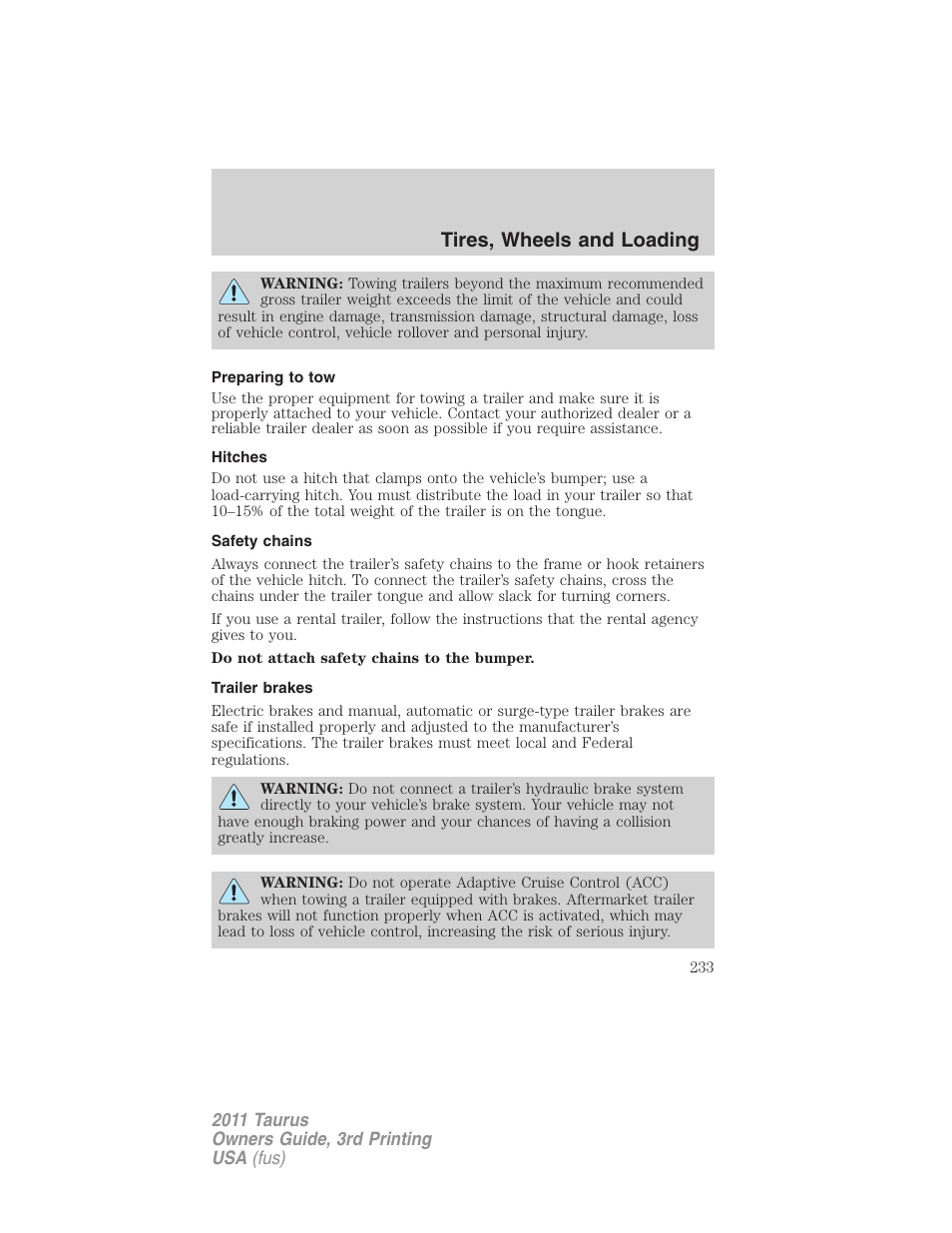 Preparing to tow, Hitches, Safety chains | Trailer brakes, Tires, wheels and loading | FORD 2011 Taurus v.3 User Manual | Page 233 / 408