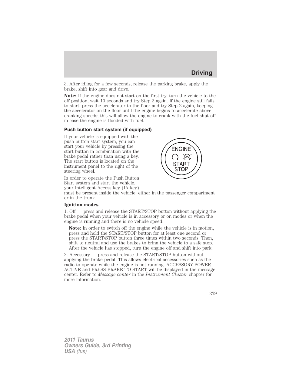 Push button start system (if equipped), Driving | FORD 2011 Taurus v.3 User Manual | Page 239 / 408